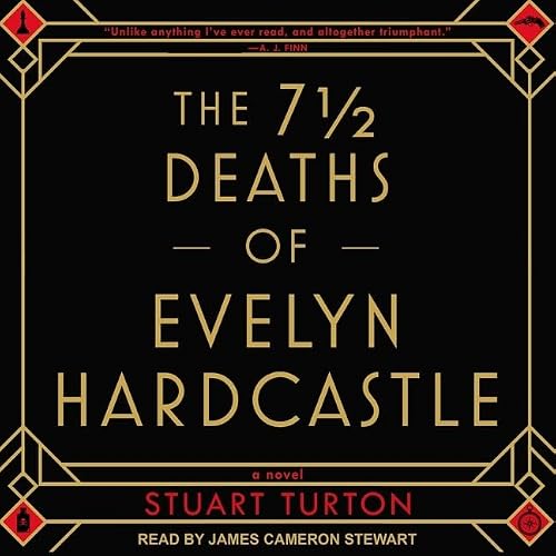 The Seven Deaths of Evelyn Hardcastle