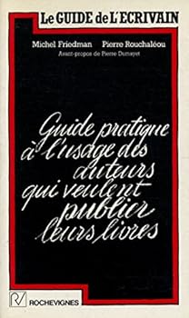 Paperback Le guide de l'e´crivain (French Edition) [French] Book