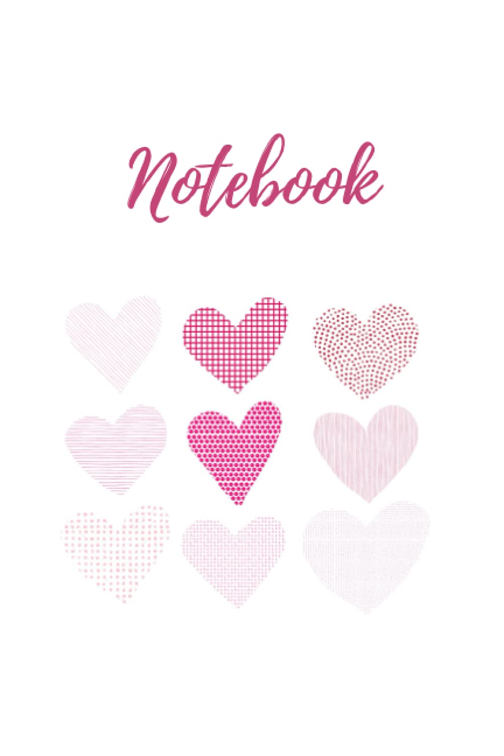 Notebook: Cute Pink Heart Notebook Journal Diary