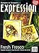 Expression (Fresh Fresco, November/December 2005, Volume 4, Issue 6)