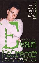 Ewan McGregor: An Unauthorized Biography