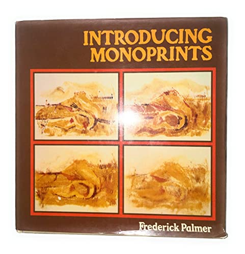 Introducing monoprints 0877498490 Book Cover
