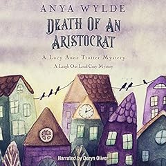 『Death of an Aristocrat: A Laugh Out Loud Cozy Mystery』のカバーアート