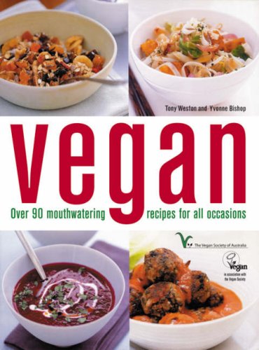The Vegan Cookbook: Over 80 plant-based recipes