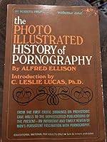 The photo illustrated history of pornography B00072UCNQ Book Cover
