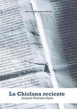 Paperback La Chiclana Reciente [Spanish] Book