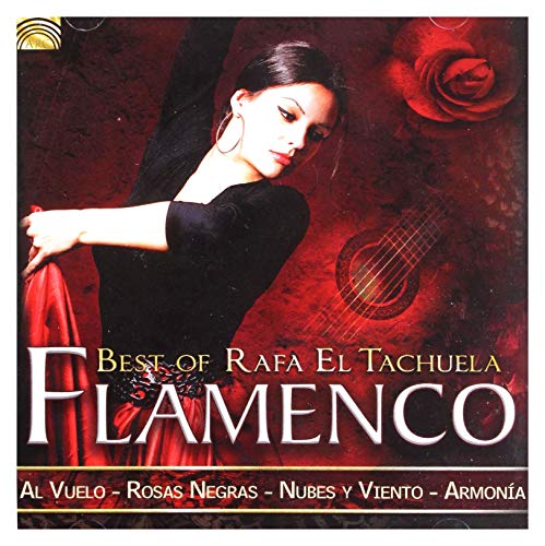 Flamenco Best Of Rafa El Tachuela