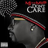  Don\'t Care [Explicit]