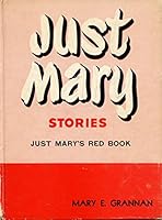 Just Mary Stories (Red) / Just Mary Stories: Just Mary's Red Book / Just Mary Red Stories B001NRV314 Book Cover