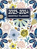 2023-2024 Monthly Planner: Two Year (January 2023 through December 2024) with Holidays and Inspirational Quotes 1915627079 Book Cover