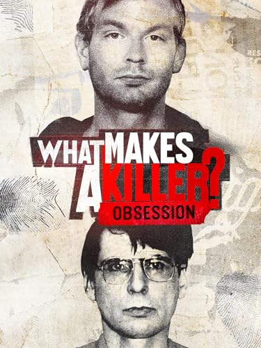 Qu'est-ce qui fait un tueur ? L'obsession