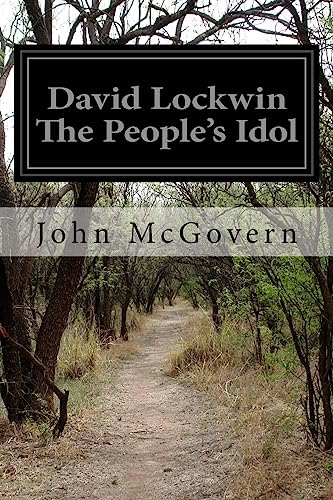 David Lockwin The People's Idol 1511592133 Book Cover
