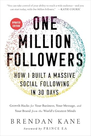 Book cover One Million Followers, Updated Edition: How I Built a Massive Social Following in 30 Days