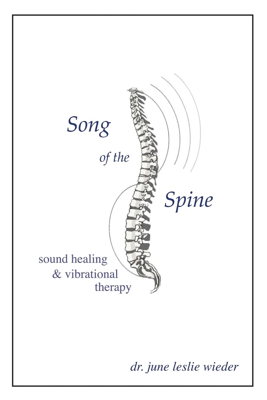 Song Of The Spine Wieder, Dr. June Leslie 9781594574702