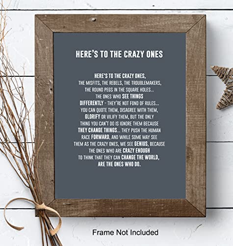 Heres to the Crazy Ones Entrepreneurial Motivational Quote -8x10 Art Print, Home Decor - Inspirational Wall Art Poster - Unique Room Decorations for Office, Den - Gift for Entrepreneur, Boss