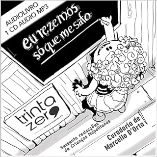 Eu rezemos s&oacute; que me safo Audiolivro Por Marcello D'Orta capa