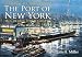Gateway to the World: The Port of New York in Colour Photographs
