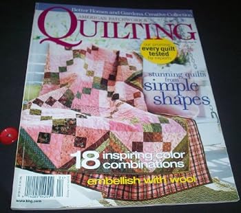 Single Issue Magazine Better Homes and Gardens Creative Collection American Patchwork & Quilting April 2006 (Issue 79) Book