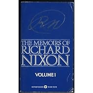 The Memoirs of Richard Nixon Volume I
