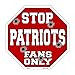 SMART BLONDE 12" Octagon Metal Sign, Patriots Fans Only Vintage Metal Novelty Stop Signs, Farm, House Decor Vintage Advertising - Great Gift for Patriotic, Memorial Day Events