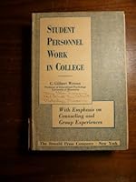Student personnel work in college,: With emphasis on counseling and group experiences B0007DEH7M Book Cover