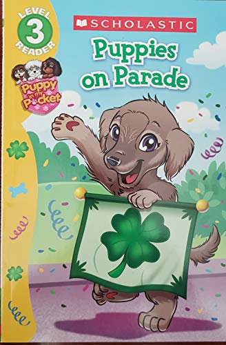 Puppies on Parade - Level 3 Reader 0545592119 Book Cover