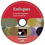  Enfoques al mundo hispánico - Spanisch in der Oberstufe / Enfoques al mundo hispánico Audio-CD: Lesung