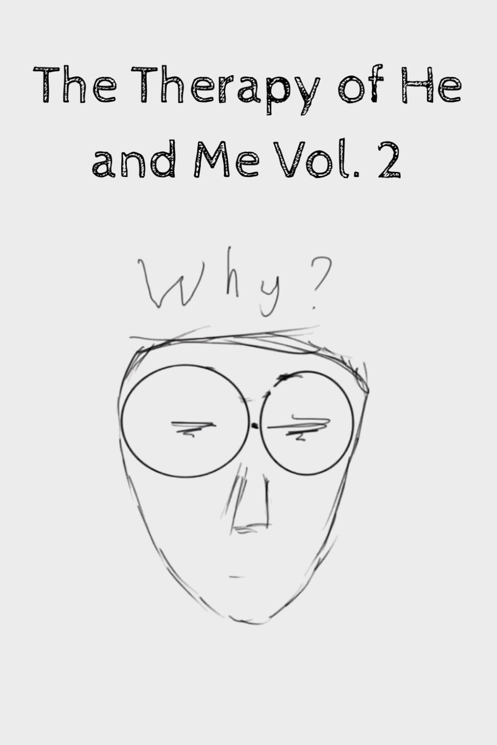 The Therapy of He and Me