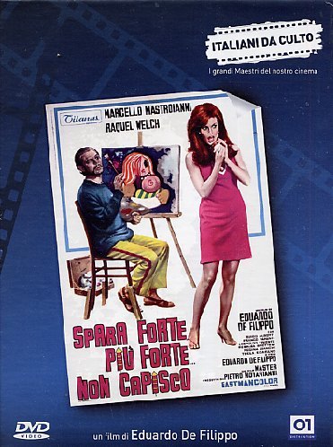 Spara forte, piu' forte... non capisco