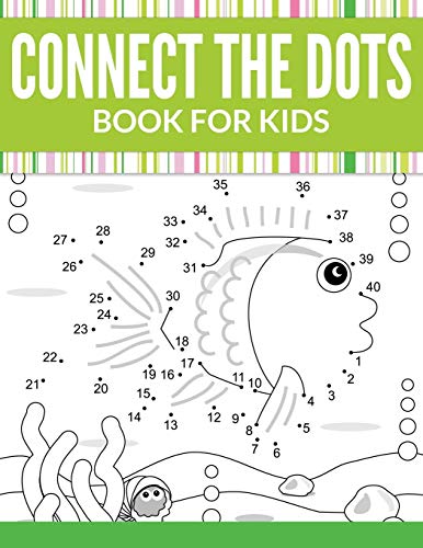 Connect The Dots Book For Kids Connect The Dots Book For Kids