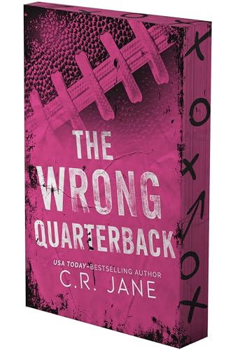 The Wrong Quarterback: A Football Romance