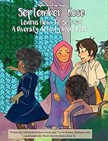September Rose Learns How To Be Kind Diversity Activity Workbook 1640503846 Book Cover