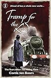 [Tramp for the Lord : The Years After the Hiding Place] [By: Boom, Corrie Ten] [April, 2005]