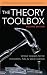 The Theory Toolbox: Critical Concepts for the Humanities, Arts, & Social Sciences (Culture and Politics Series)