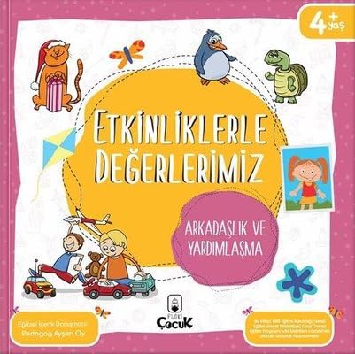 Etkinliklerle Değerlerimiz - Arkadaşlık ve Yardımlaşma