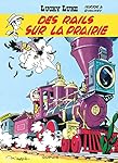 Lucky Luke: DES Rails Sur La Prairie
