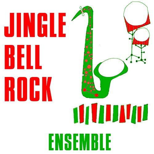 Jingle Bell Rock Ensemble