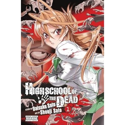 Highschool of the Dead, Vol. 1