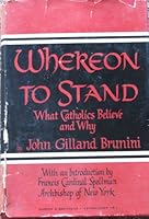 What Catholics believe--and why: B0007DKY74 Book Cover