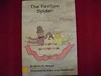 The FanTom Spider: A Flower Forest Wedding 096567147X Book Cover