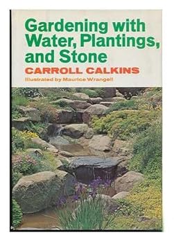 Hardcover Gardening with water, plantings and stone Book