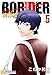 【カラー完全収録】BORDER（５） (Caro［カーロ］)