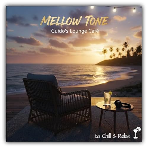 Couverture de Guido&rsquo;s Lounge Cafe 056 Mellow Tone