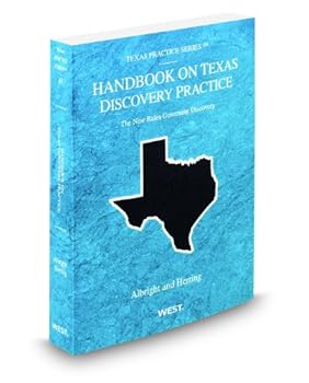 Paperback Handbook on Texas Discovery Practice, 2010-2011 ed. (Vol. 47, Texas Practice Series) Book