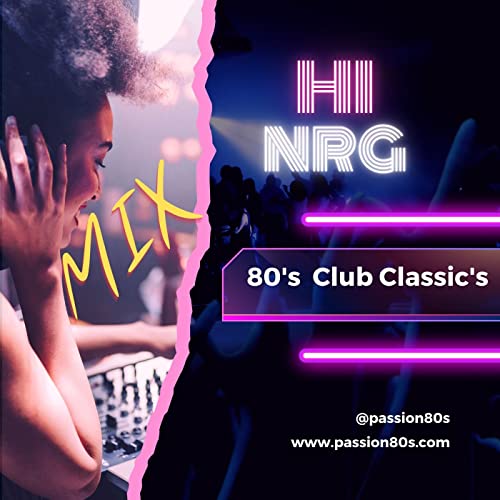 HI-NRG 80's Club Classic's