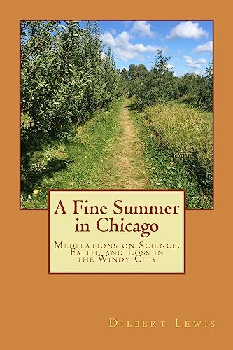 A Fine Summer in Chicago
