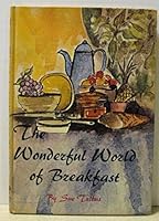 The Wonderful World of Breakfast 0080102298 Book Cover