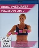 Bikini Fatburner Workout 2010 - Das Fitness-Training für Deine Bikinifigur mit Fitness-Coach Jennifer Hößler