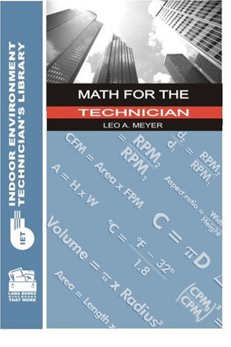Math for the Technician (Indoor Environment Technician's Library)