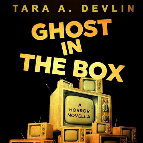 Ghost in the Box (Authored by Tara A. Devlin) episode artwork